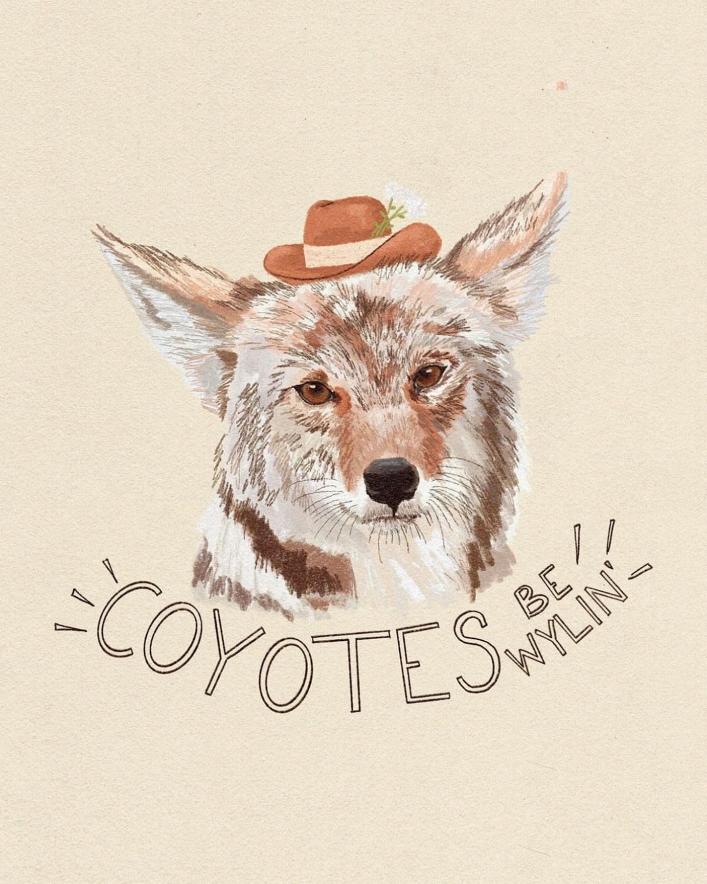 Coyotes Be Wylin' Print